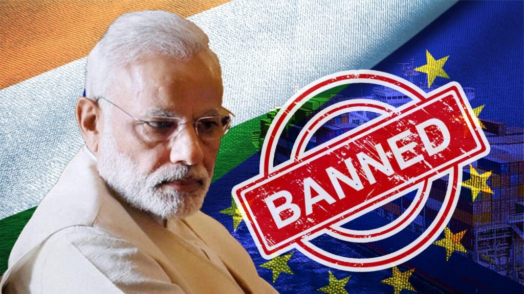 তিন ভারতীয় সংস্থার উপর নিষেধাজ্ঞা ইউরোপীয় ইউনিয়নের, কেন জানেন?