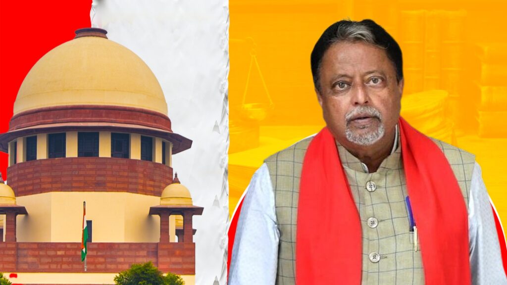 মুকুল রায়ের বিধায়কপদ খারিজে অন্তর্বর্তী স্থগিতাদেশ সুপ্রিম কোর্টের
